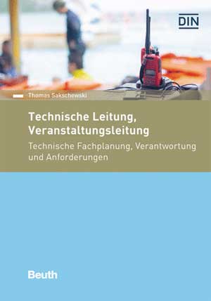 Technische Leitung, Veranstaltungsleitung -Thomas Sakschewski - Beuth Verlag